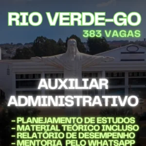 MENTORIA DE ESTUDOS - AUXILIAR ADMINISTRATIVO (PREFEITURA DE RIO VERDE-GO)